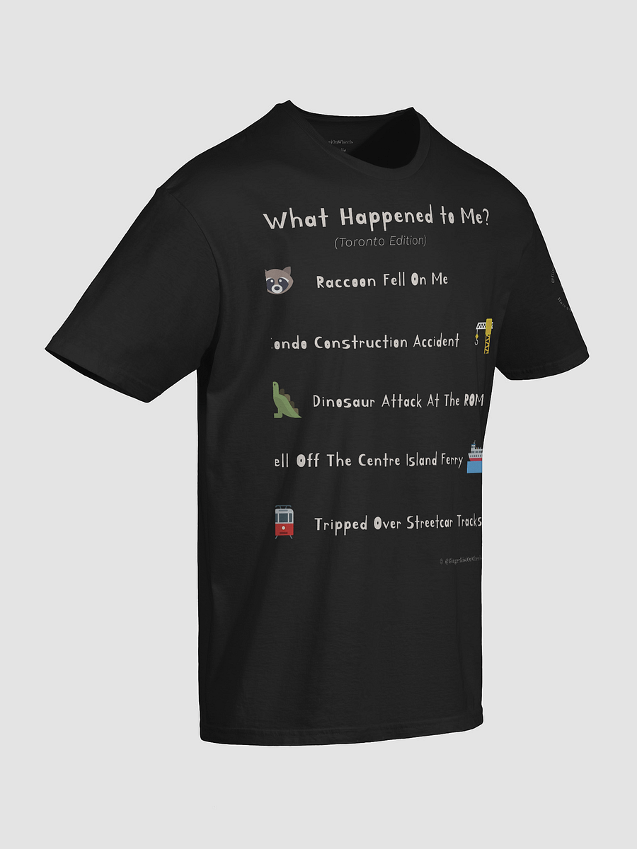 WHAT HAPPENED TO ME ? (Toronto Edition): Unisex Softstyle T-shirt, Black product image (6)
