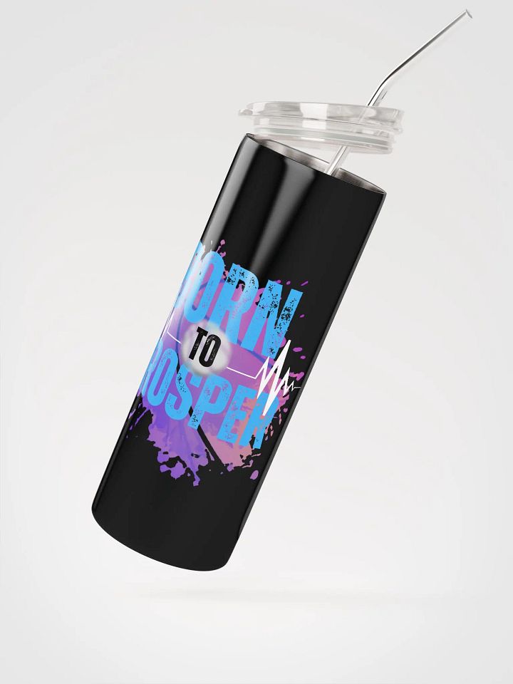 Born to Prosper Stainless Steel Tumbler product image (2)