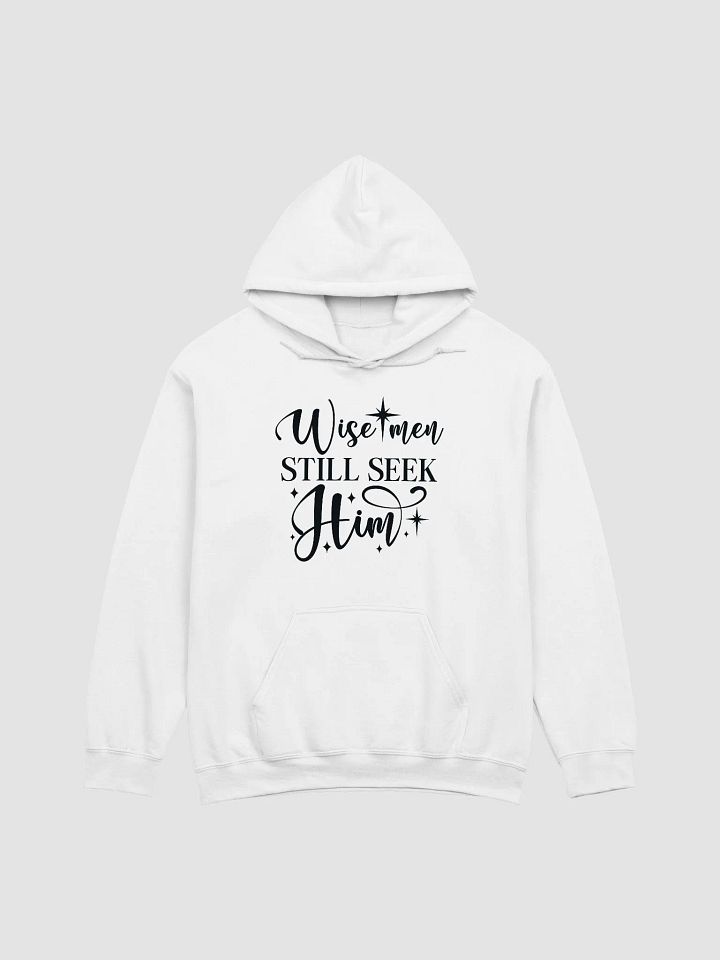 Wise Men Still Seek Him Christmas Hoodie product image (2)