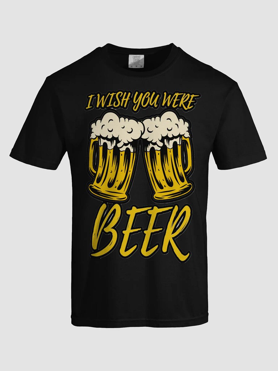 I WISH YOU WERE BEER product image (61)