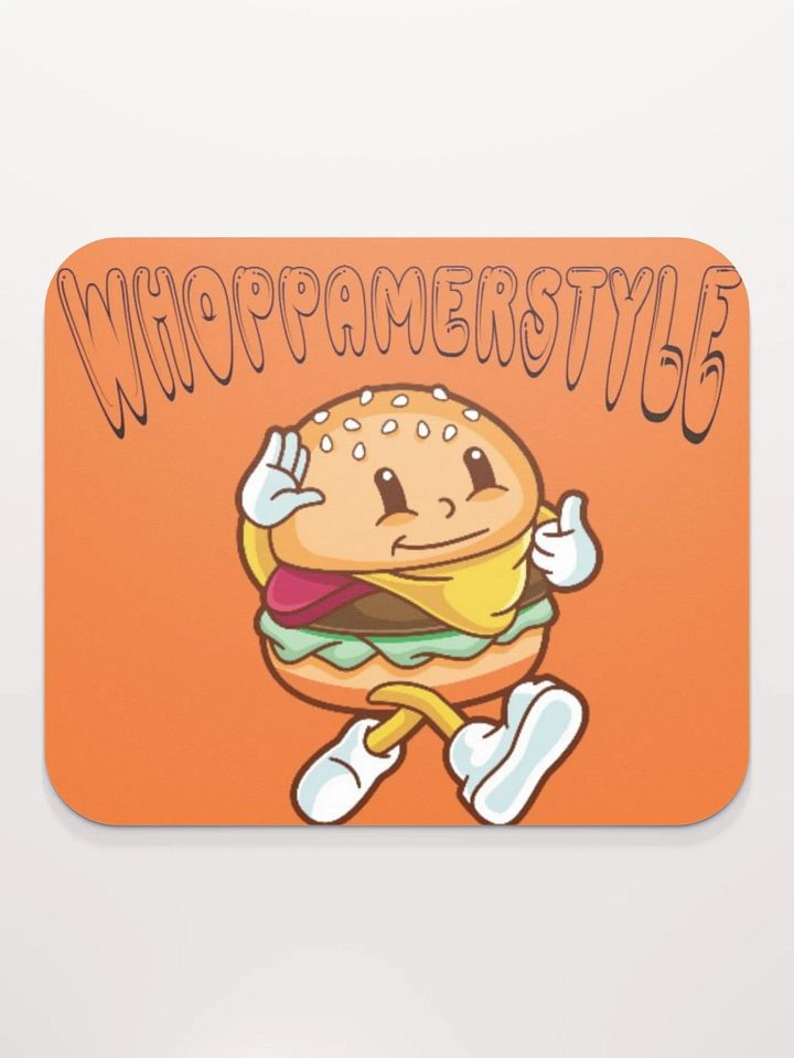 Whoppamerstyle Mousepad product image (1)