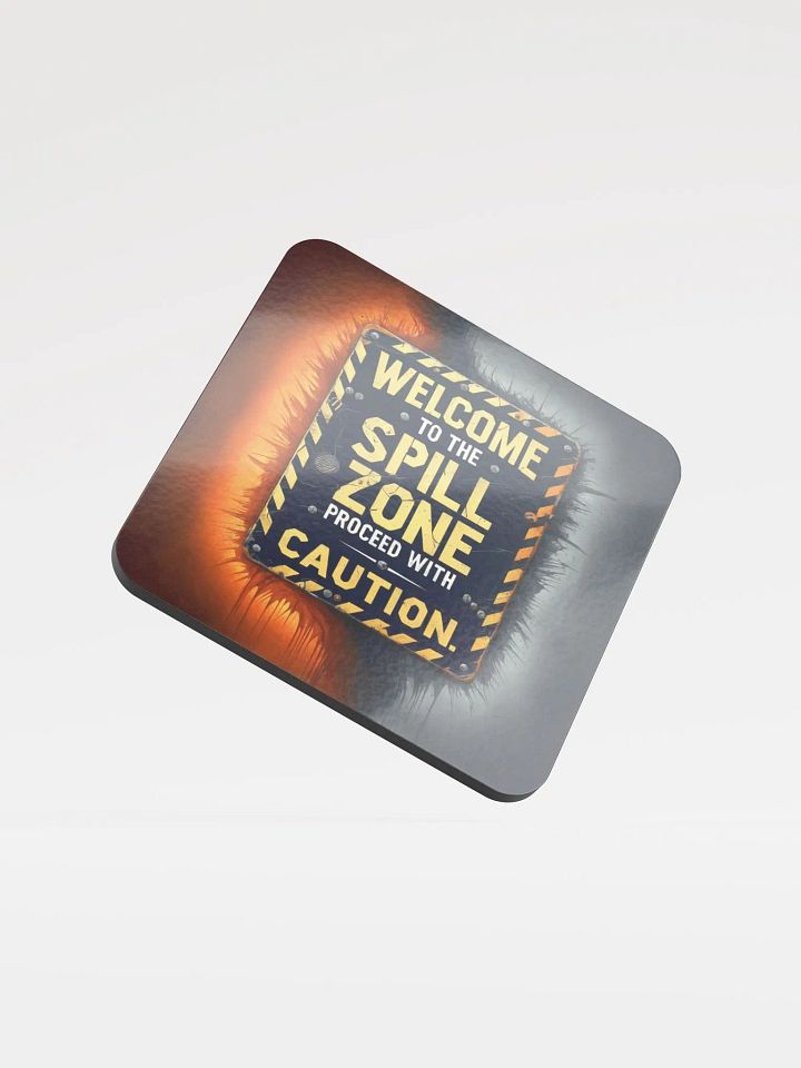 Spill Zone Caution Coaster product image (1)