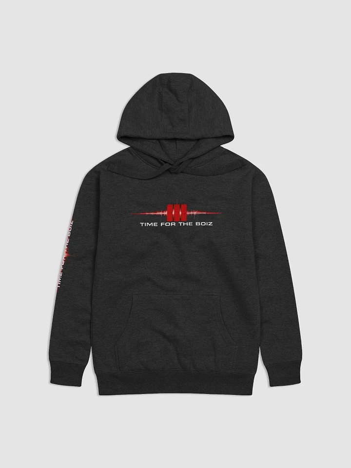TIME FOR THE BOIZ Hoodie product image (1)