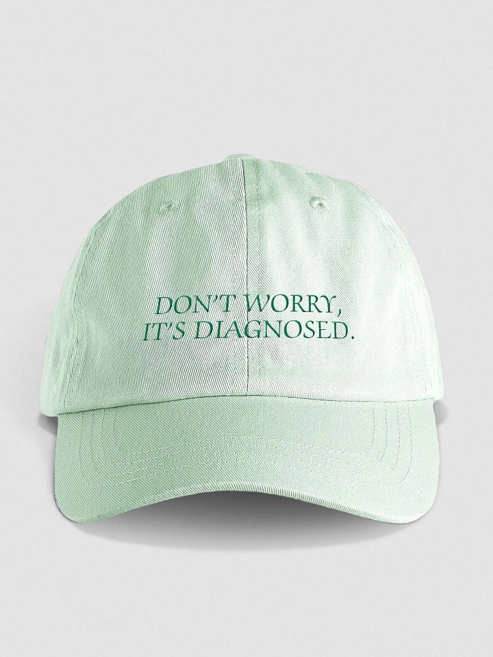DW, IT'S DIAGNOSED. (green) embroidered pastel dad hat product image (1)