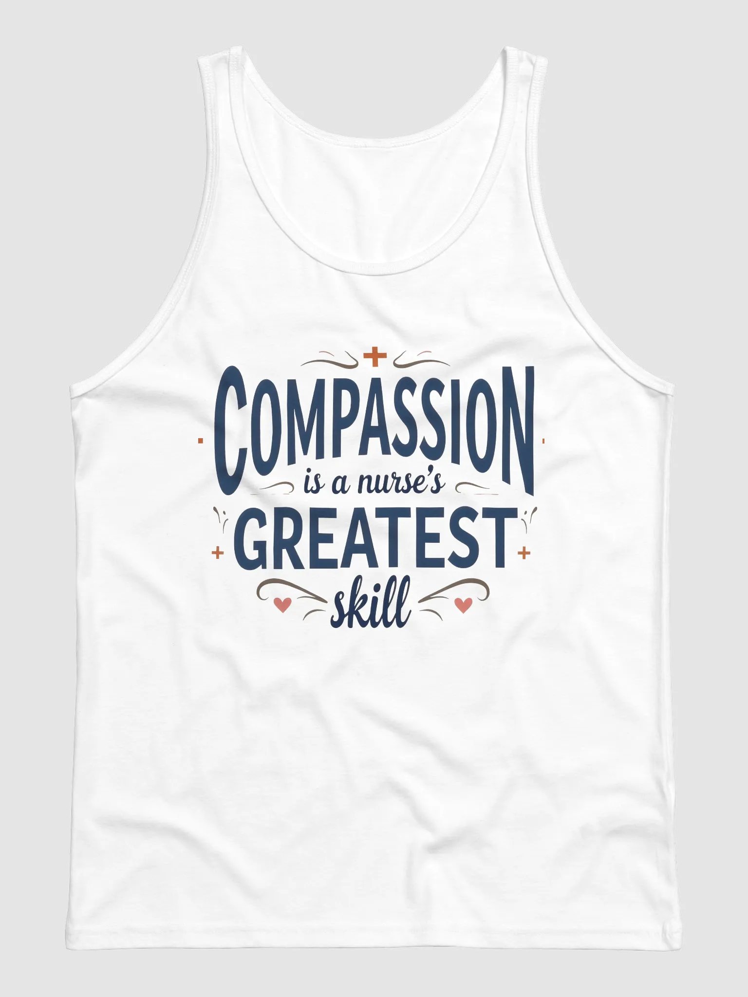 Compassion is a Nurse's greatest skill Tank product image (3)