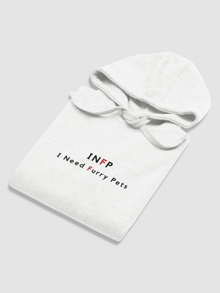 INFP I Need Furry Pets cotton Hoodie product image (22)