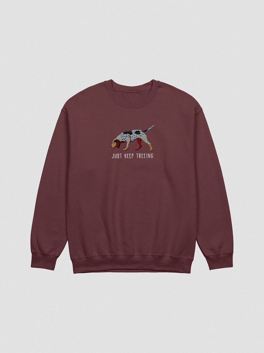 Just Keep Treeing Sweatshirt (Embroidered) of an American English Coonhound product image (4)