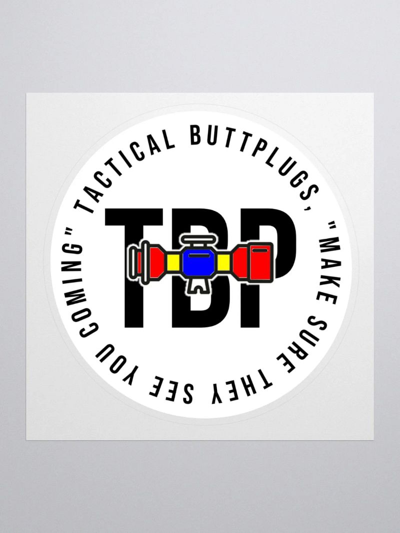 TBP "coming" sticker