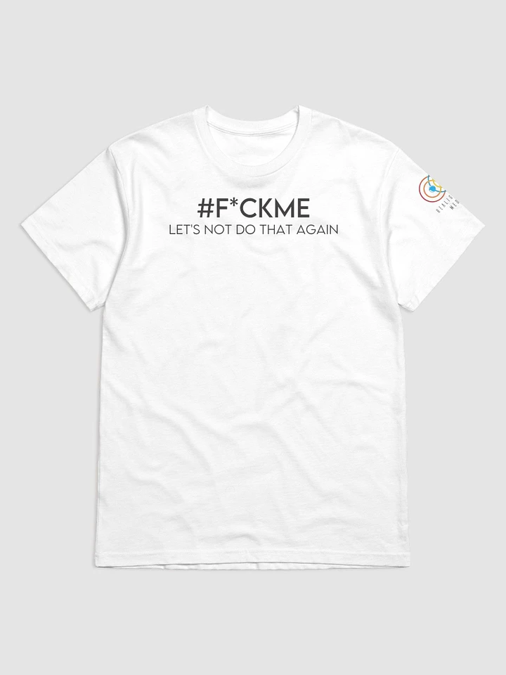 #F*CKME NO White product image (1)