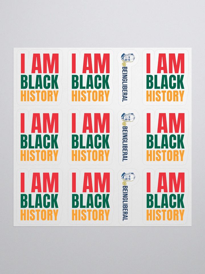 I Am Black History Stickers - Being Liberal product image (1)