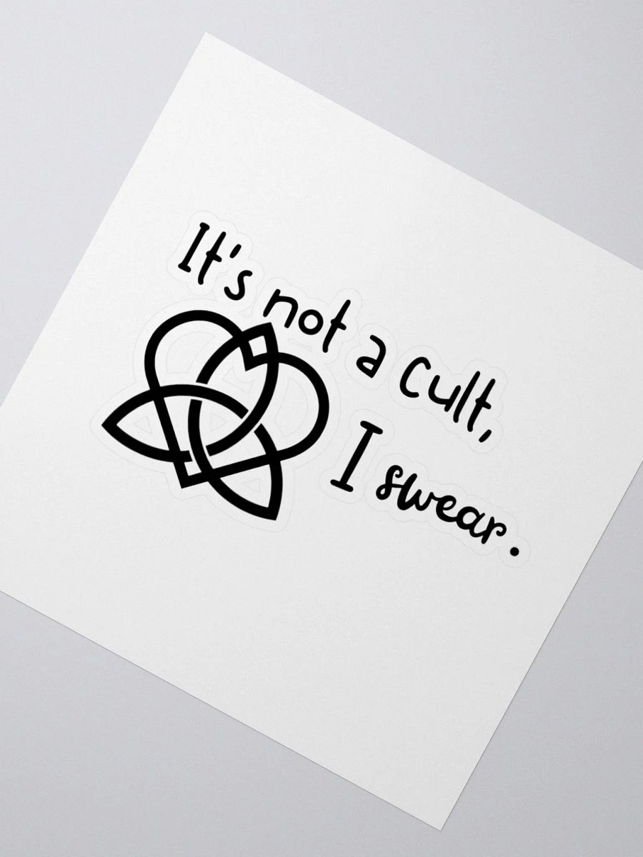 It's not a cult I swear Sticker, Black product image (5)