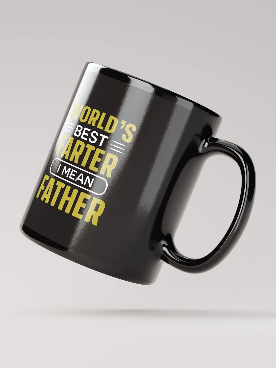 Fathers Day- Worlds Best Farter, I mean Father- Coffee Mug product image (2)