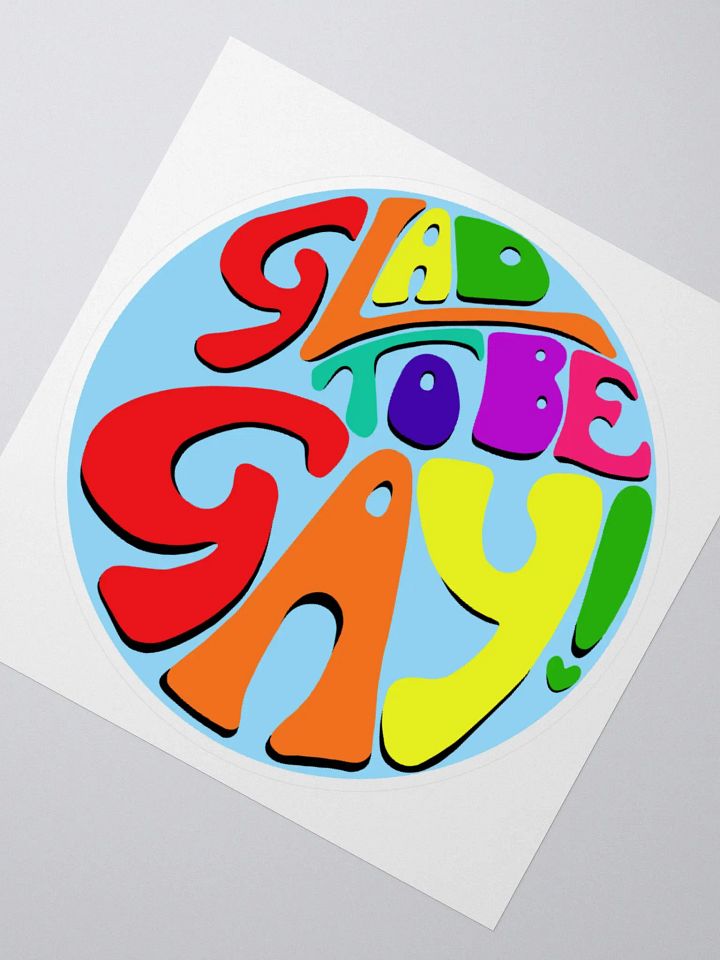 Glad to be Gay! sticker product image (2)
