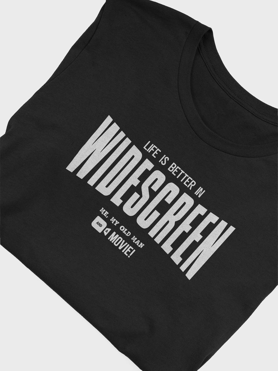 Life is Better in Widescreen Tee (light font) product image (5)