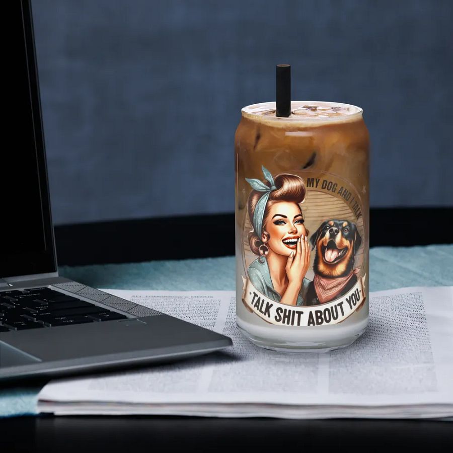 My Dogs And I Talk Shit About You product image (3)