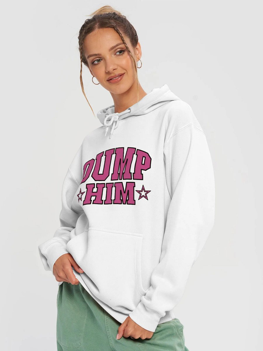 Dump Him Pullover Hoodie (Front Only) product image (5)