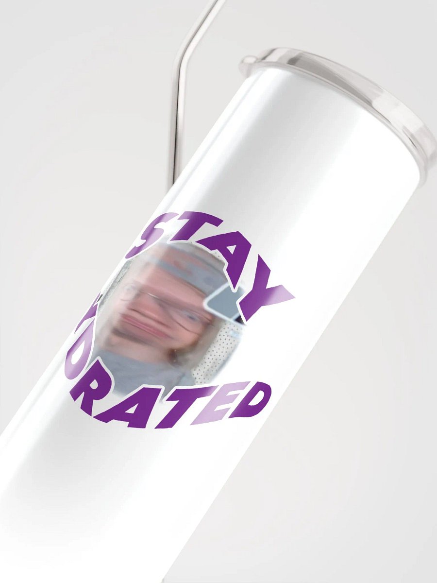 Stay Hydrated Tumbler product image (5)