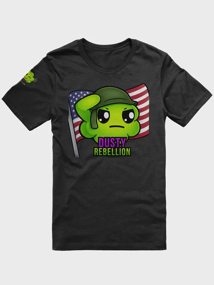 Dusty Rebellion Patriotic Edition T-Shirt! product image (1)
