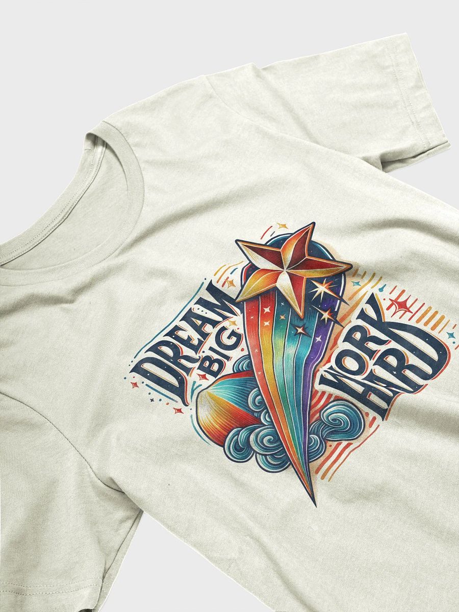 Dream Big Work Hard T-Shirt product image (30)