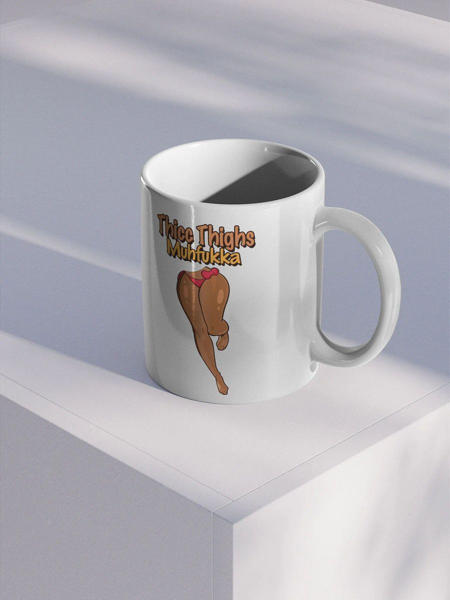 Thicc Thighs MF Glossy Mug ver 1. product image (2)