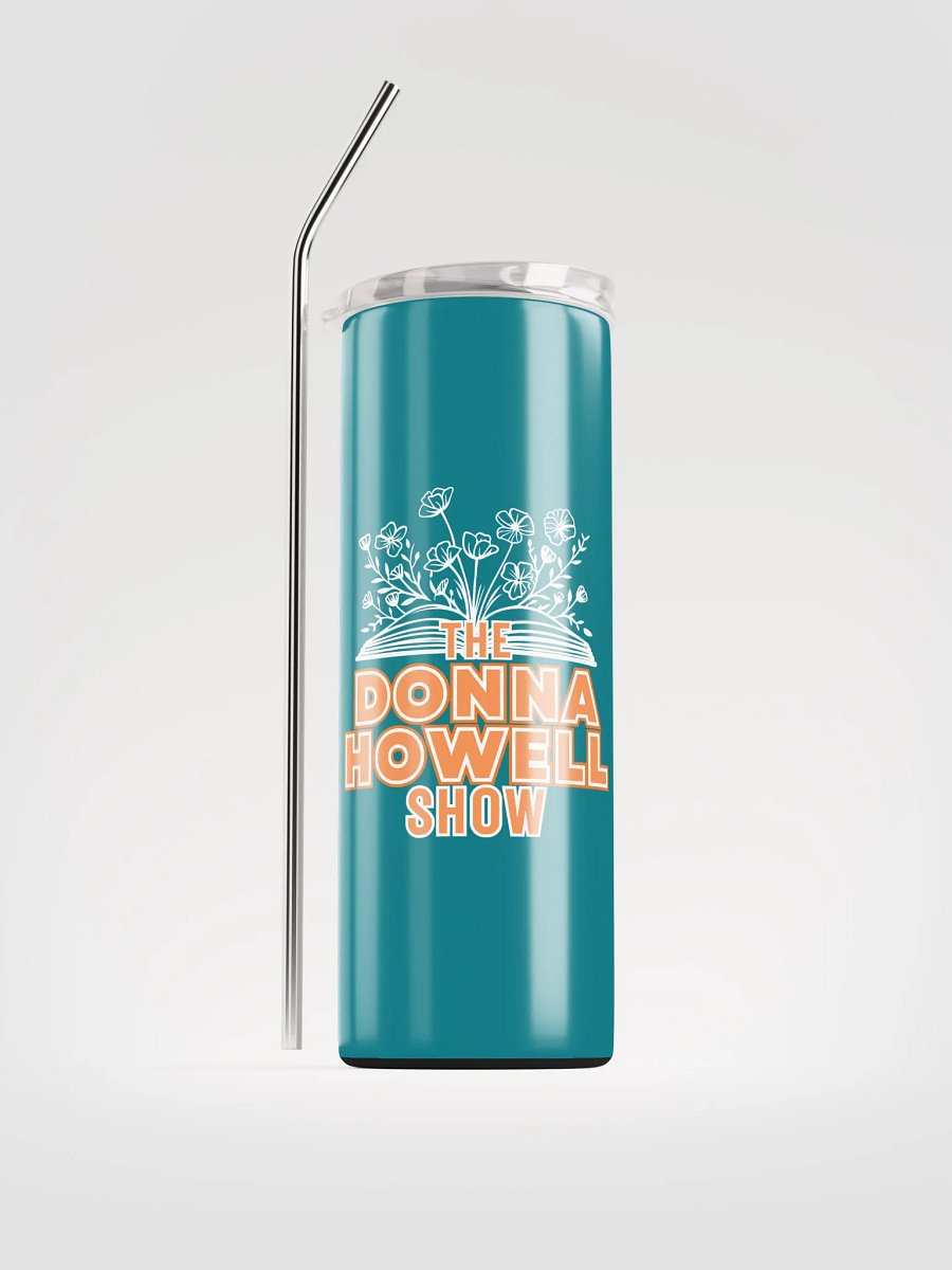 The Donna Howell Show Bible-Flourish Heavy Duty Stainless Steel Tumbler product image (1)