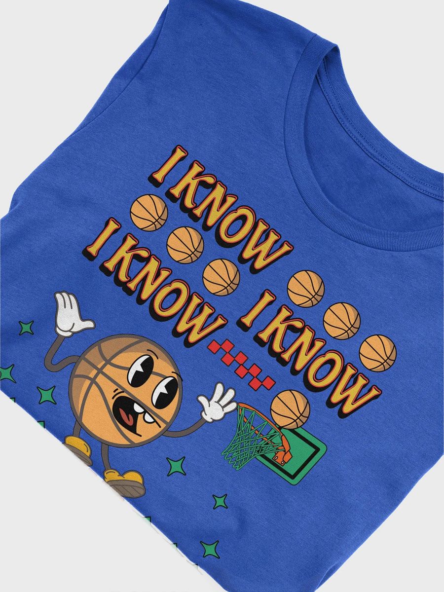 I Know I Know I Know Pass It Now Basketball Iconic Supersoft Tee product image (30)