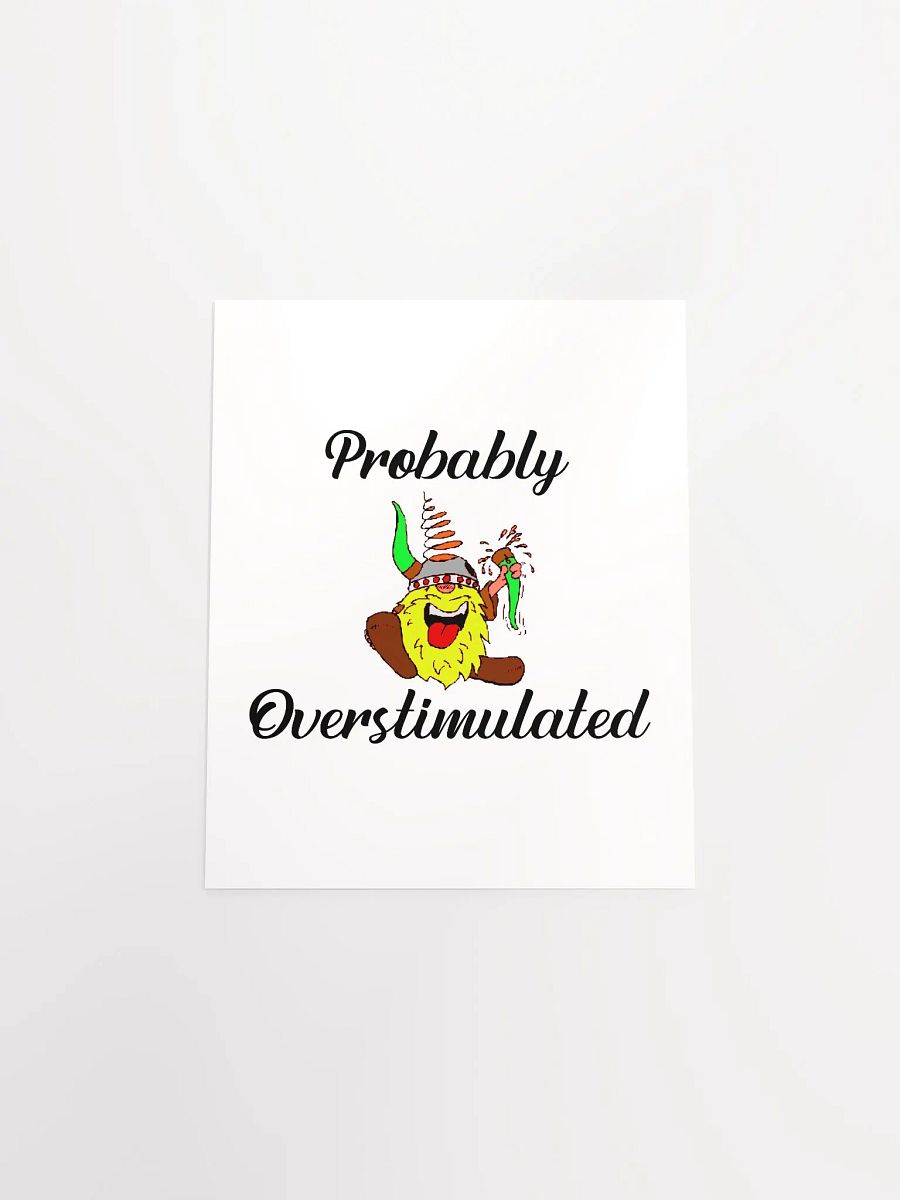 Probably Overstimulated product image (25)