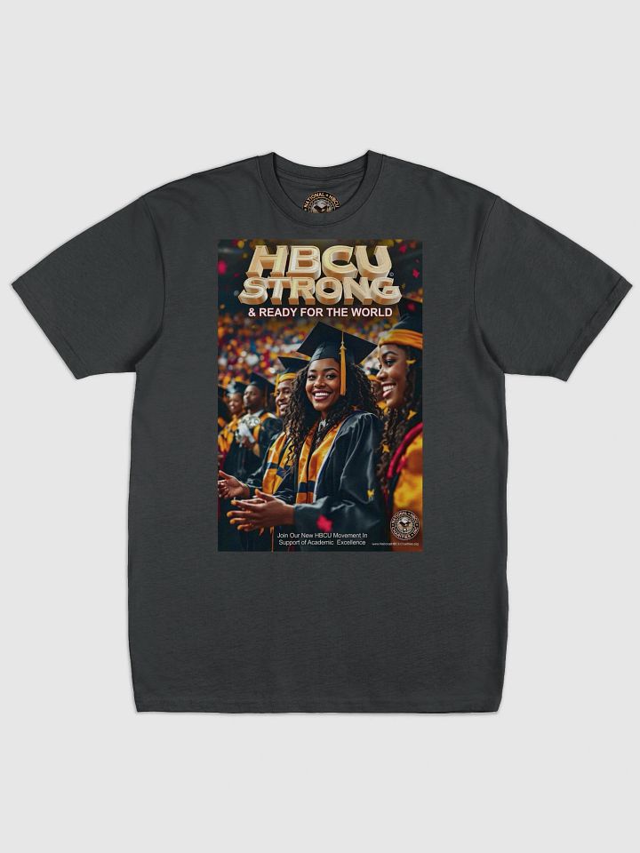 HBCU STRONG & READY for the WORLD T-Shirt Art #2 product image (3)