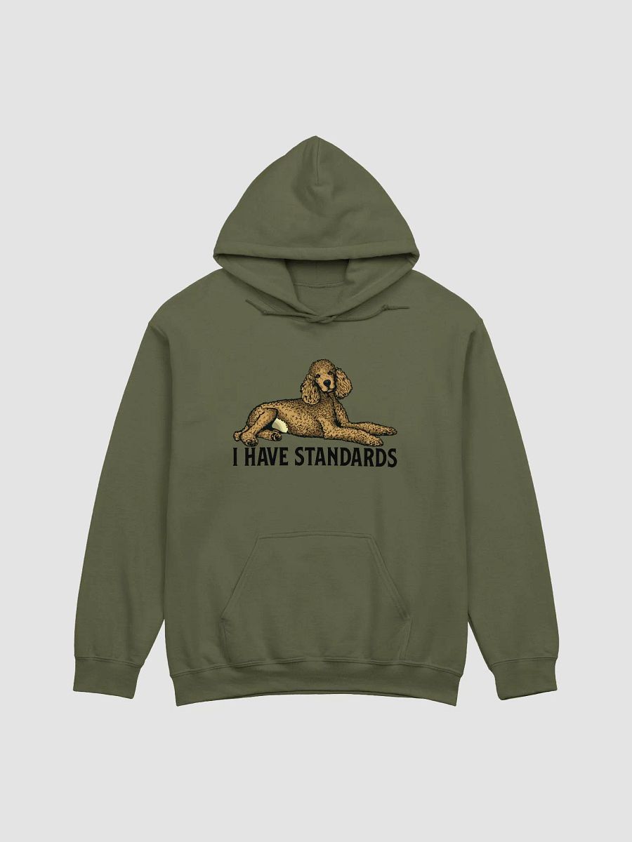 I Have Standards Hooded Sweatshirt of a Standard Poodle | Funny Hoodie for Poodle Paw-rents product image (17)