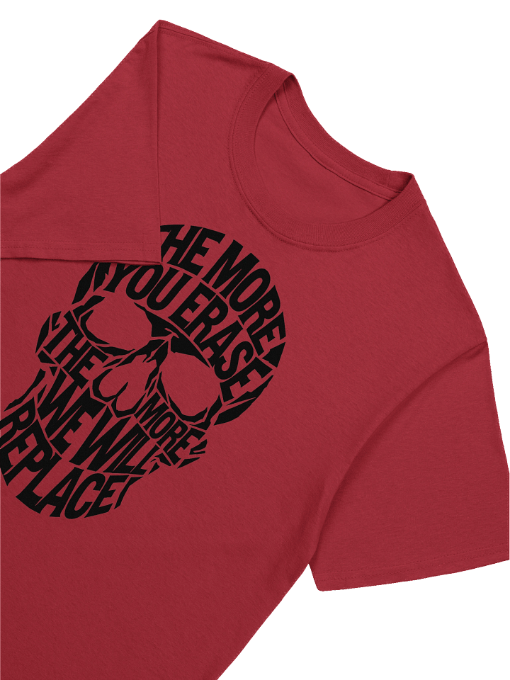 THE MORE YOU ERASE SKULL Graphic T-Shirt Black on Red product image (1)