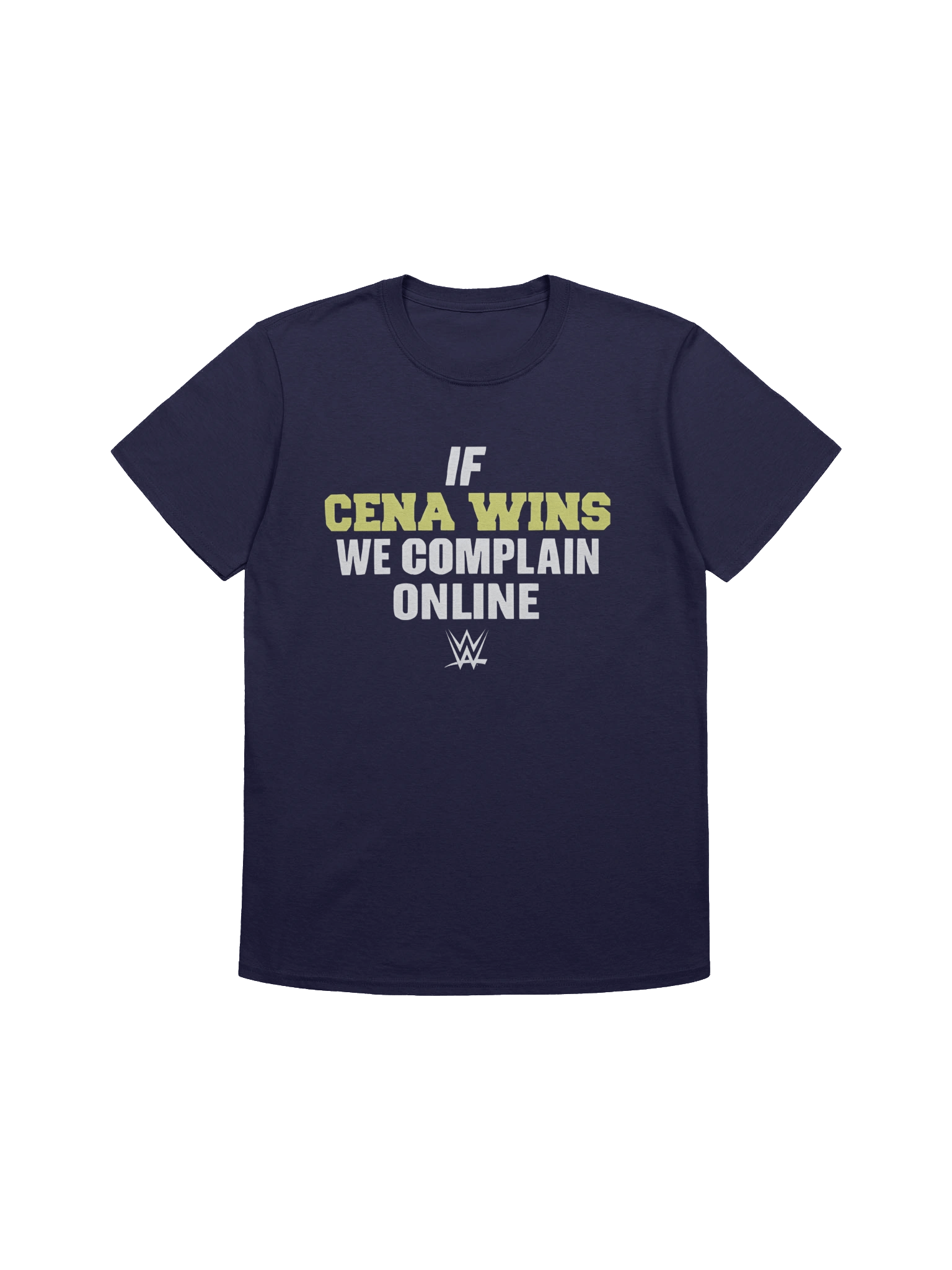 If Cena Wins We Complain Online T-Shirt product image (1)