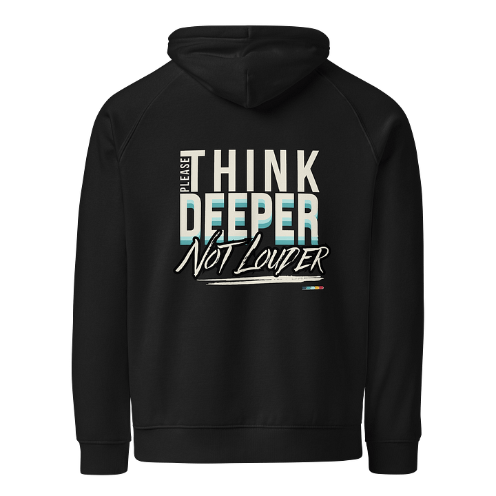 Depth Over Dazzle Hoodie – “Think Deeper” | Empowerment Organic & Recycled Raglan Hoodie — Fulfilled in EU, US & UK product image (2)