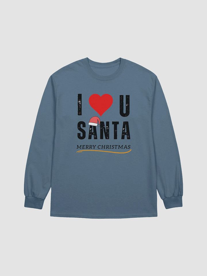 I love Santa Ultra Cotton Long Sleeve T-Shirt product image (1)