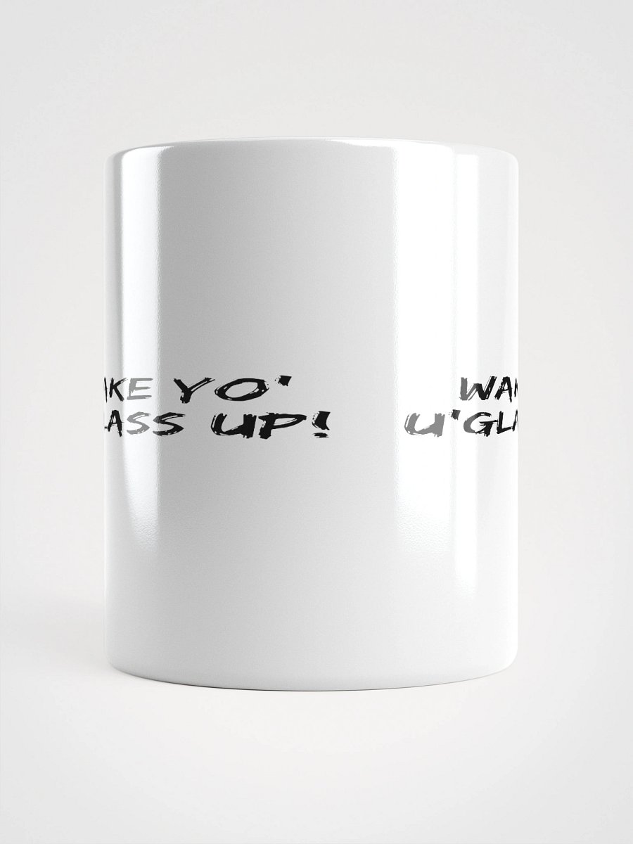 Wake Yo Ug'lass Up! Mug product image (14)