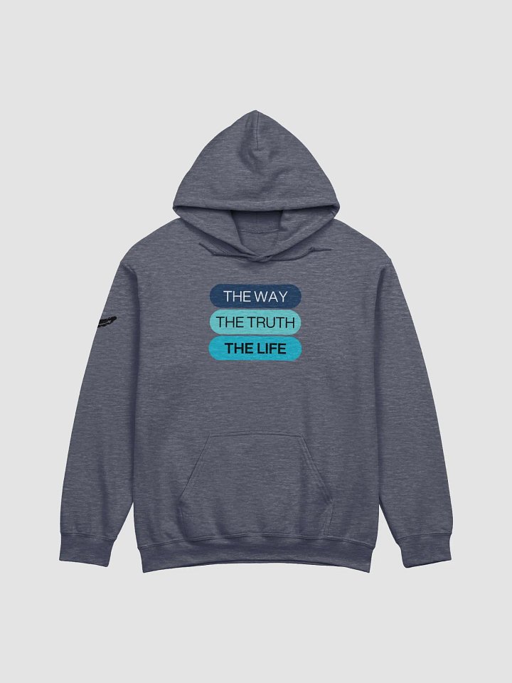 Way, Truth, and Life Hoodie product image (1)