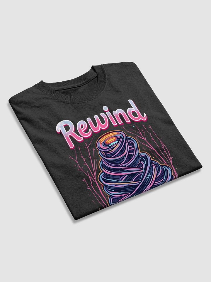 Rewind T-Shirt product image (2)