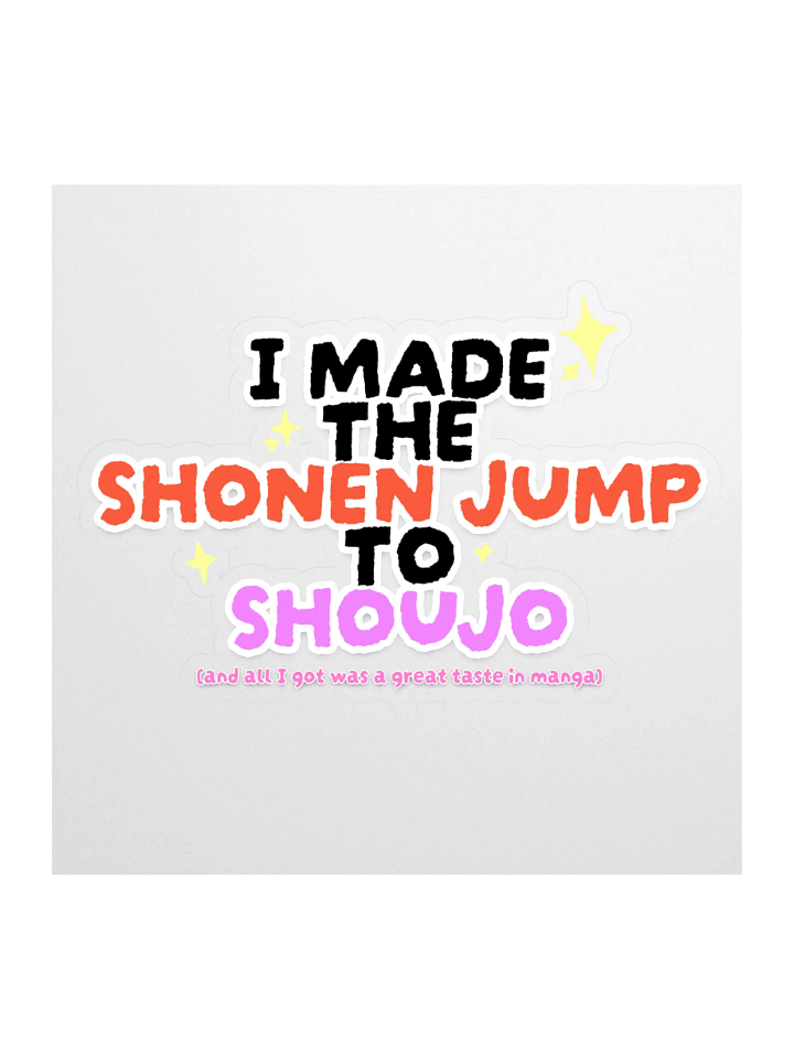 Making the Shonen Jump to Shoujo Sticker product image (1)