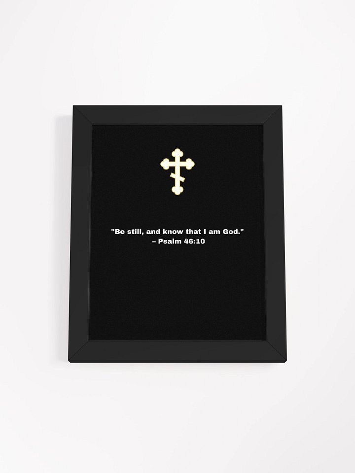 PSALM 46:10 FRAMED POSTER product image (6)