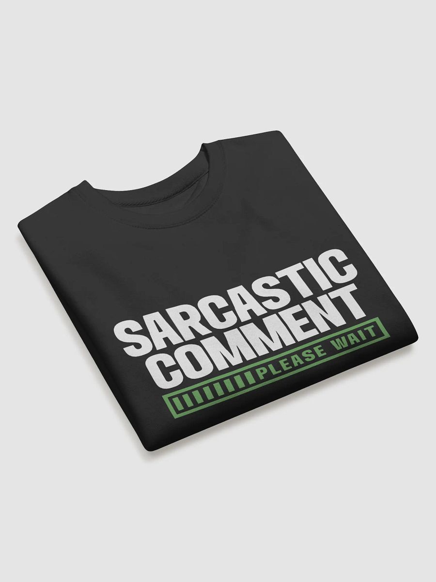 Sarcastic Comment. product image (3)