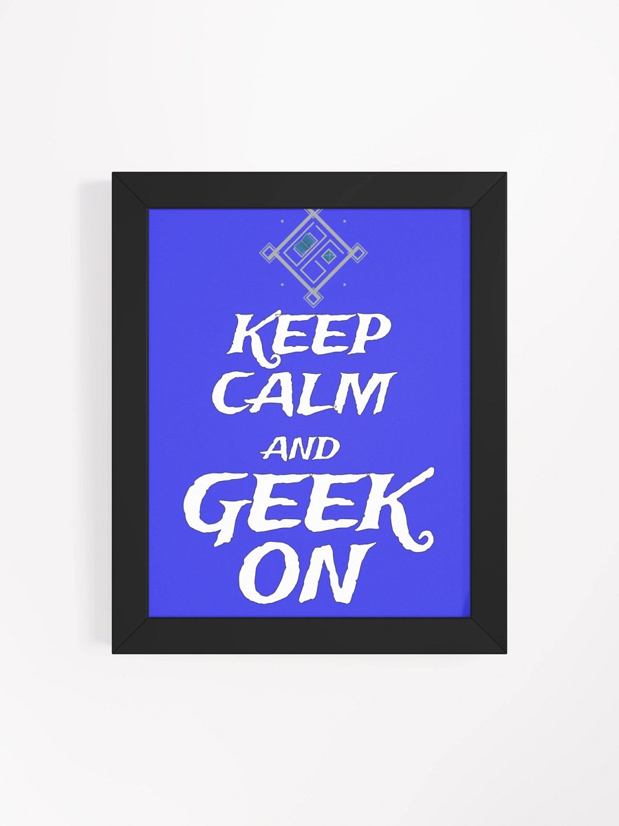 Keep Calm and Geek On product image (26)