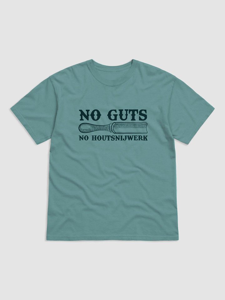 No Guts No Houtsnijwerk Tee product image (2)