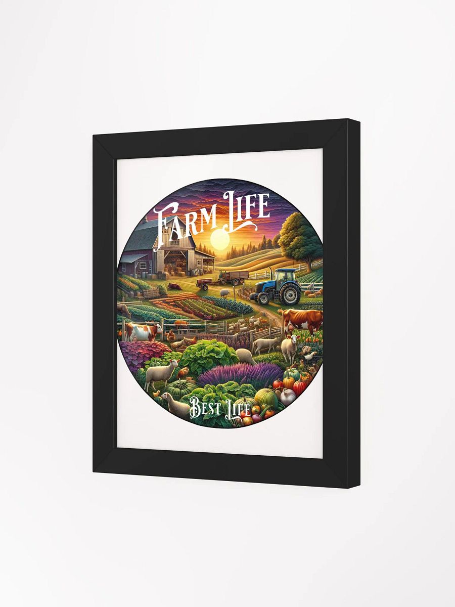 Farm Life, Best Life Framed Poster | Celebrate the Simple Joys | A Heartfelt Tribute to Farm Life | Bring the Farm's Warmth Home | Where Joy Meets Nature | Embrace Your Roots product image (3)