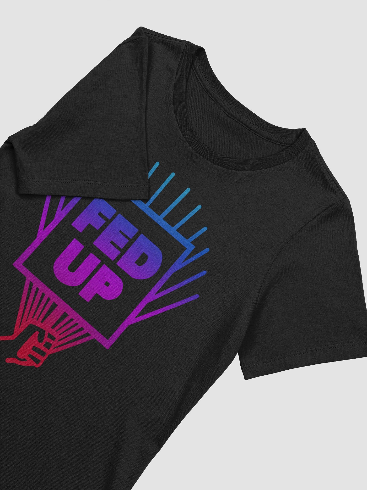 Fed Up Women's Cut T-Shirt product image (3)