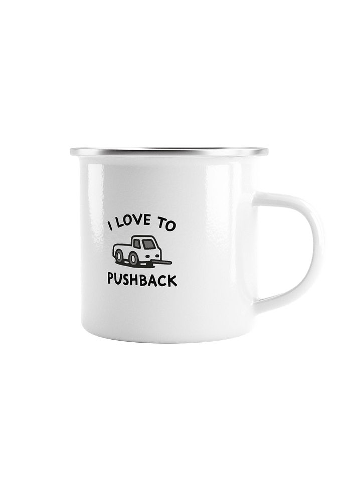 "I Love to Pushback" Children's Enamel Mug product image (1)