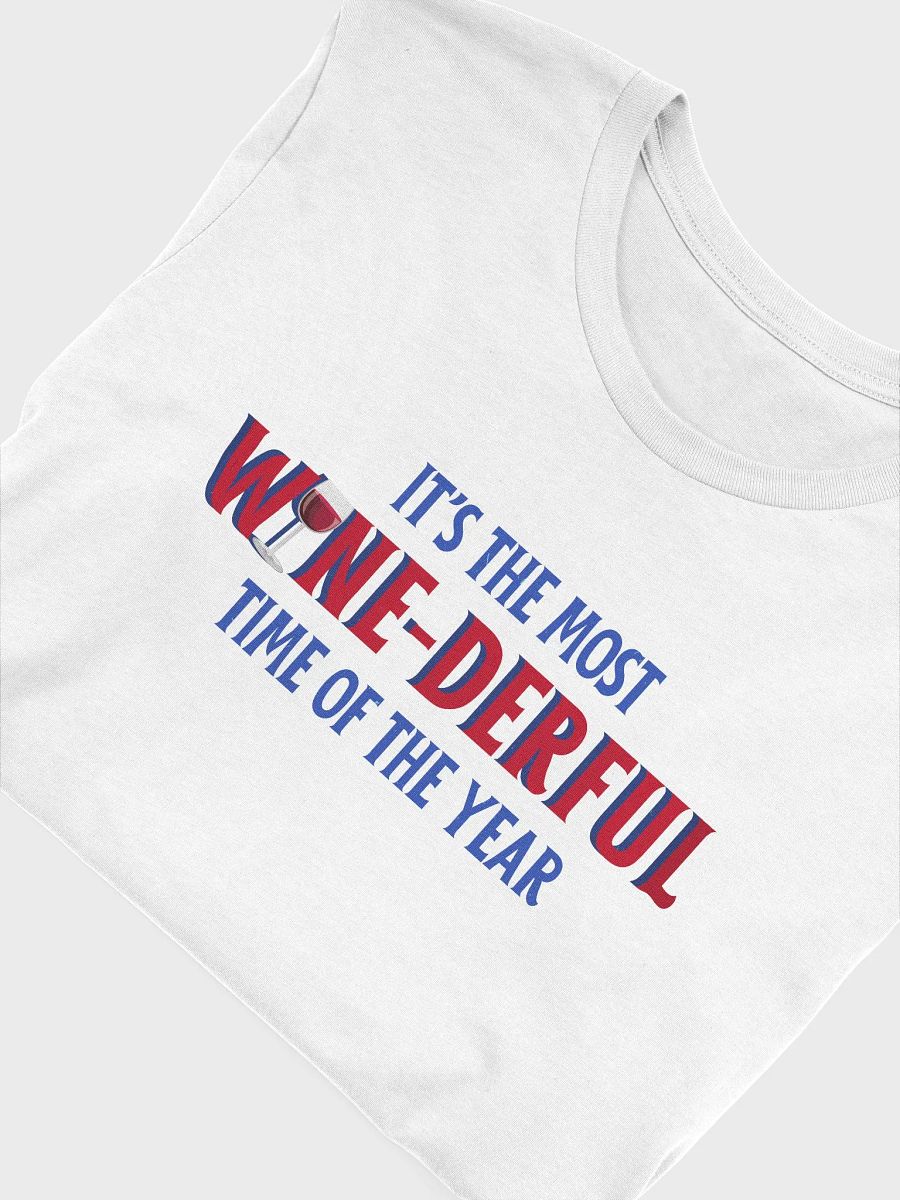 The Most Wine-derful Time of the Year - White Shirt product image (6)