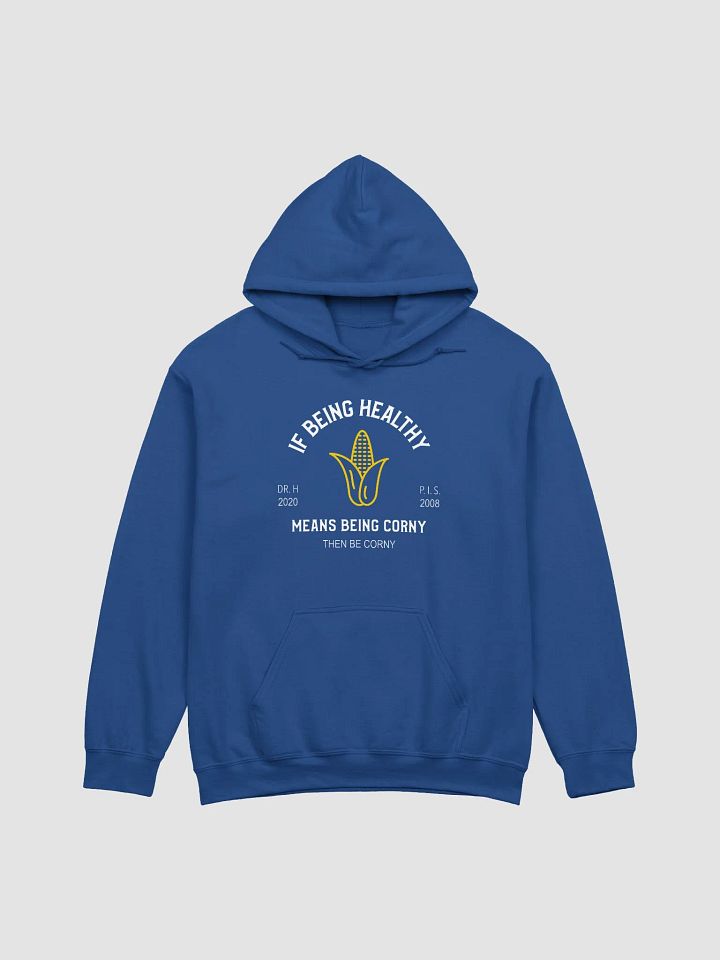 Corny Is Healthy - Hoodie product image (37)