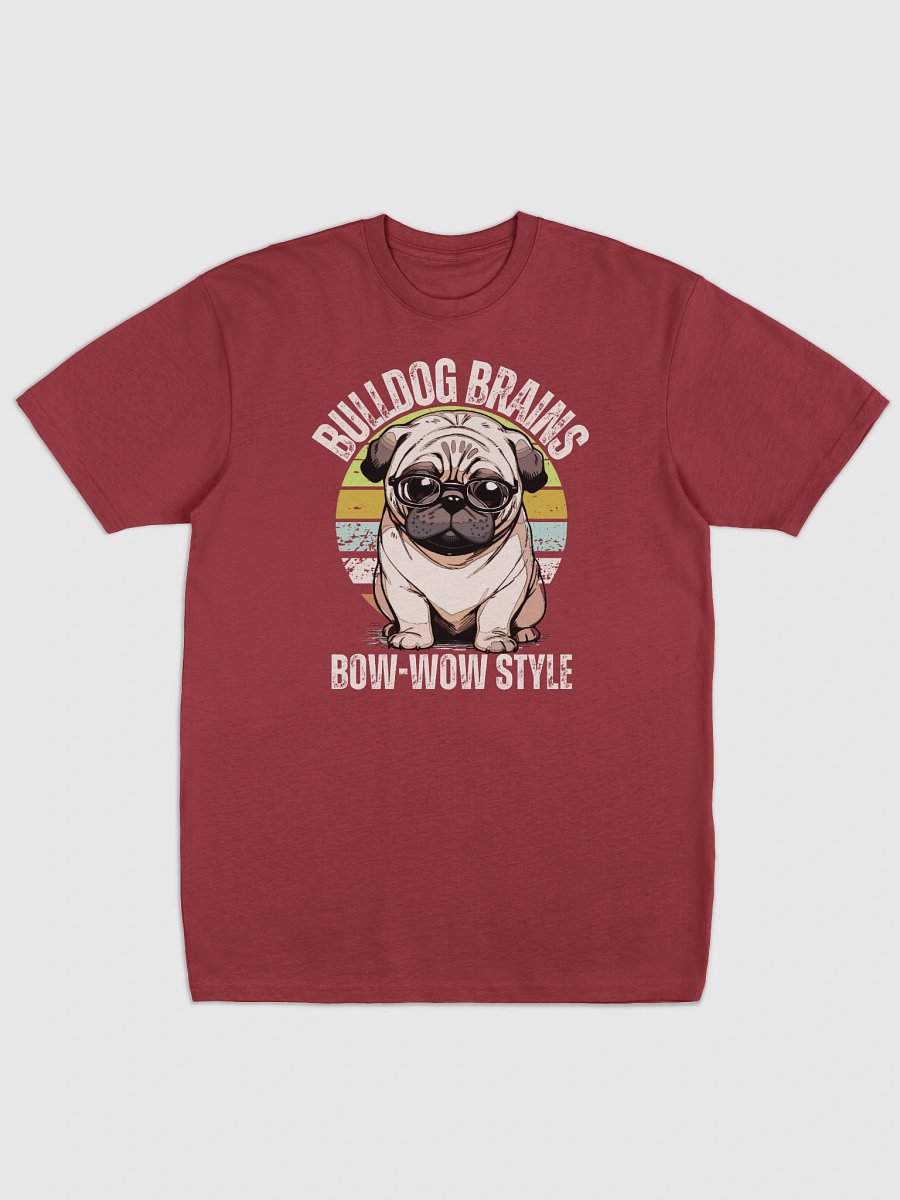 Bulldog Brains Bow wow sytle tee for him product image (3)
