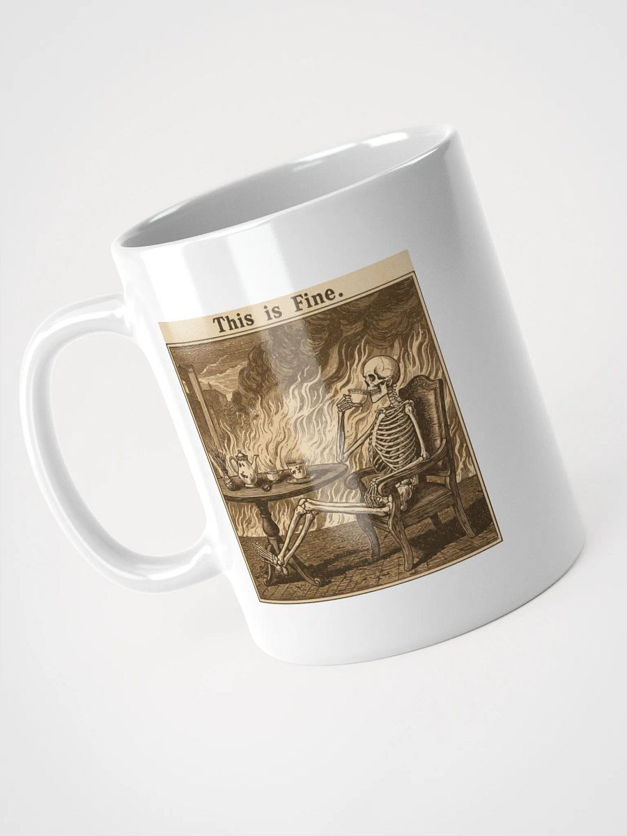 This is Fine... for a mug product image (1)