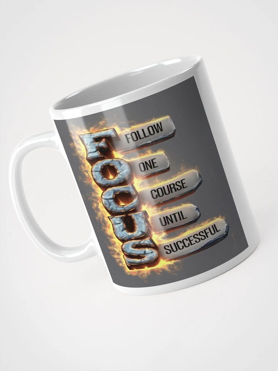 "Focus: Follow One Course Until Successful" #Motivational Glossy White Mug product image (7)