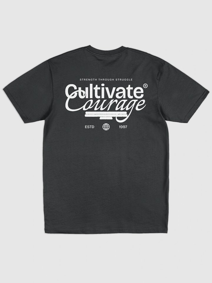 Cultivate Courage T-Shirt product image (3)